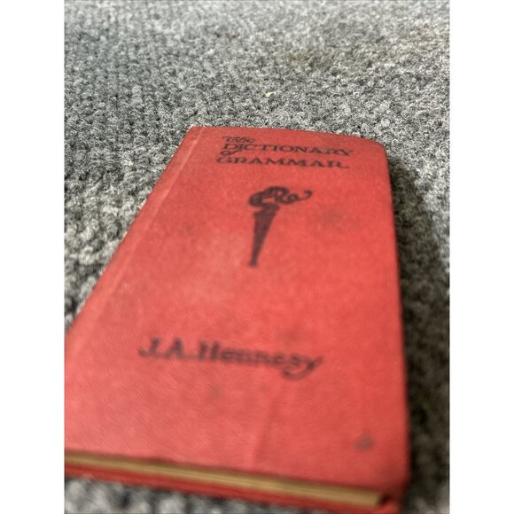 Vtg Book 1917 The Dictionary of Grammar Tenth Edition JA Hennesy - Picture 3 of 11